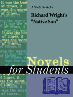 cover image of A Study Guide for Richard Wright's "Native Son"